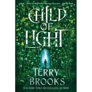 Child of Light -- Terry Brooks